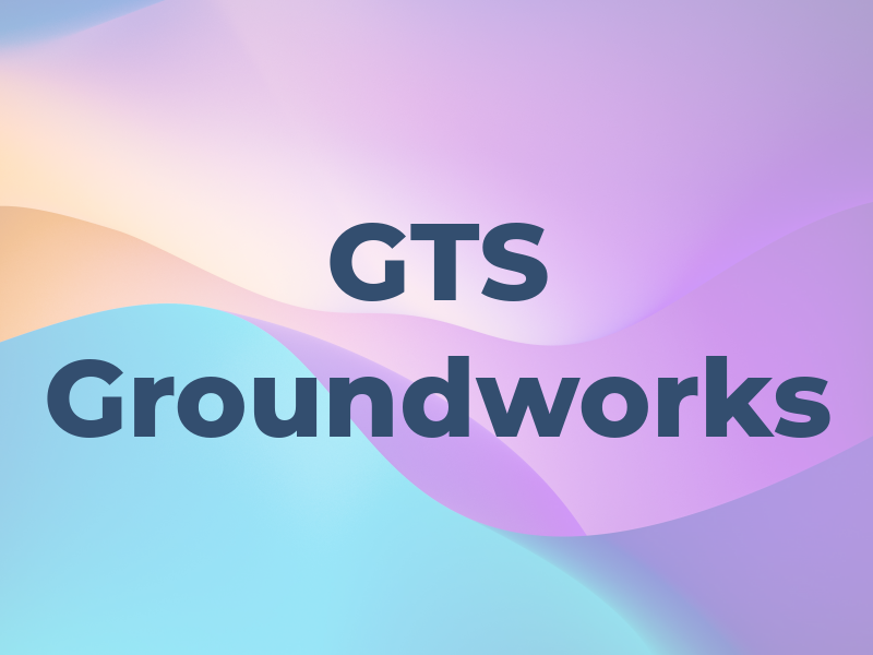 GTS Groundworks