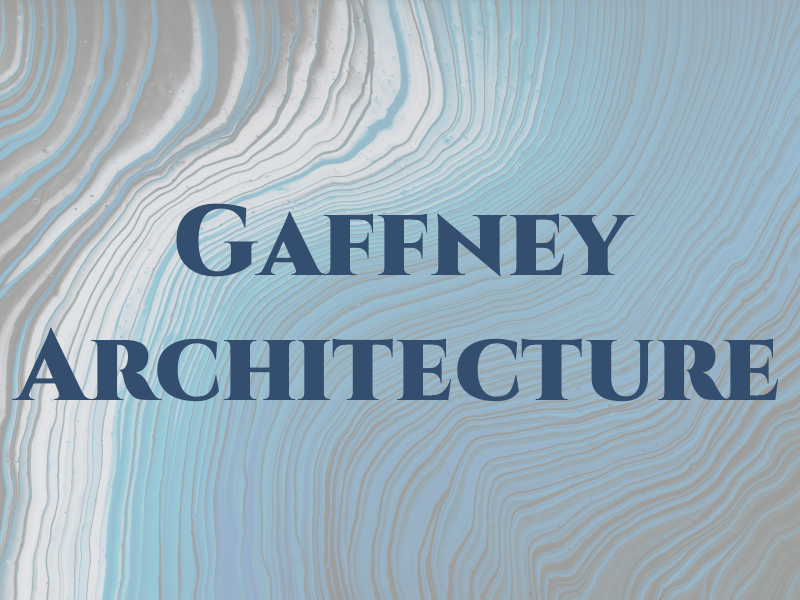 Gaffney Architecture