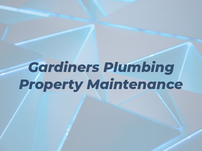 Gardiners Plumbing and Property Maintenance