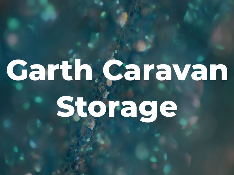 Garth Caravan Storage