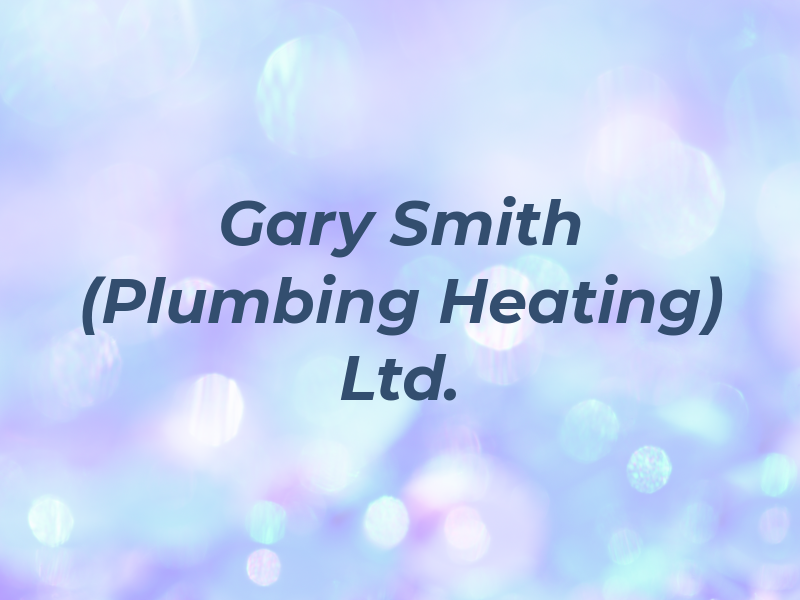 Gary Smith (Plumbing and Heating) Ltd.