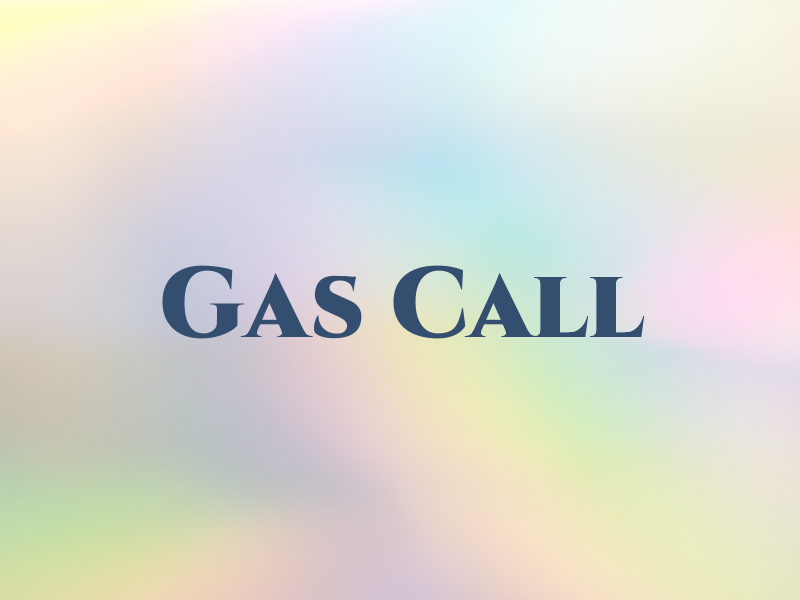 Gas Call