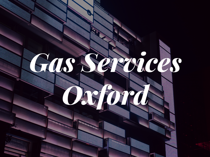 Gas Services Oxford