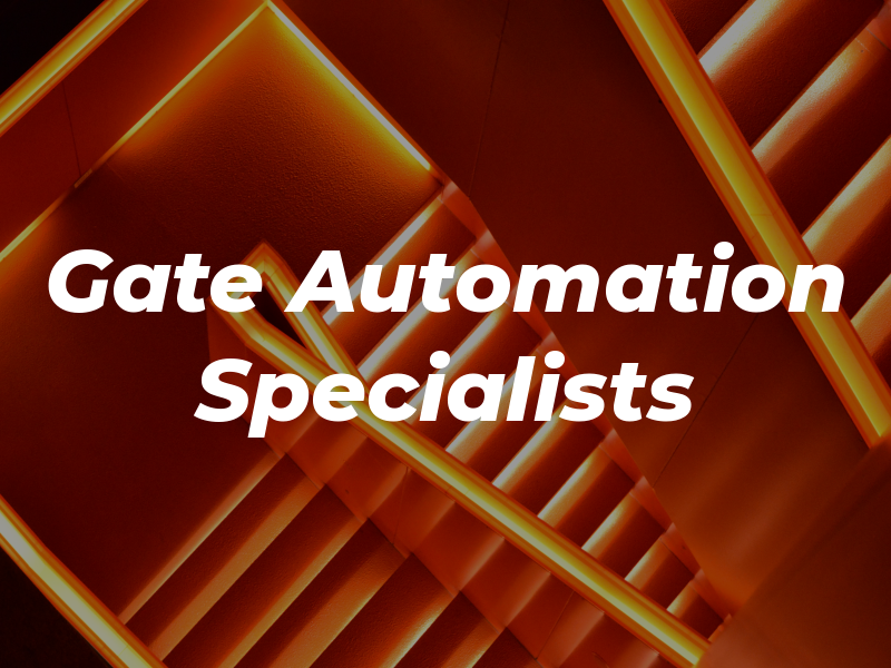 Gate Automation Specialists