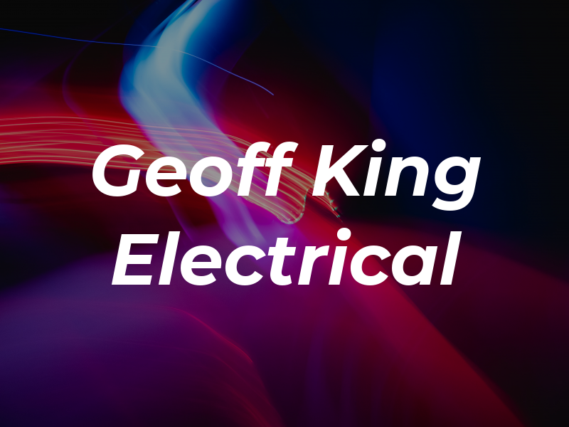 Geoff King Electrical