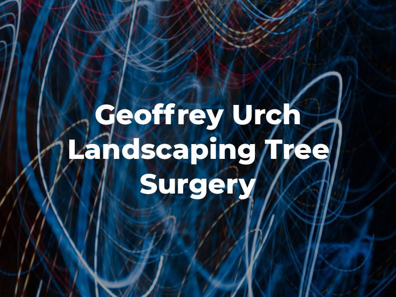 Geoffrey Urch Landscaping & Tree Surgery
