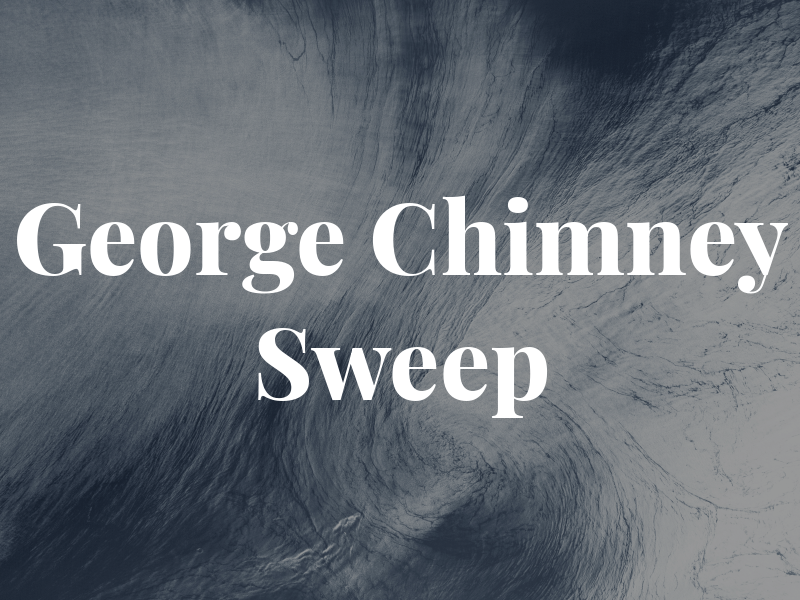 George & Son Chimney Sweep