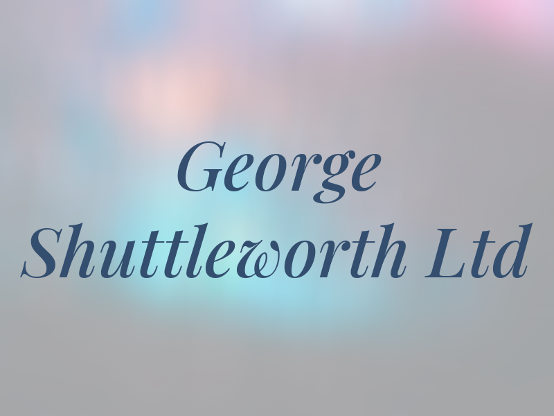 George Shuttleworth Ltd