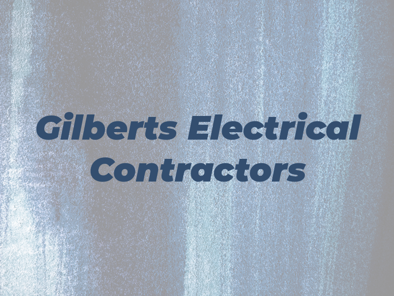 Gilberts Electrical Contractors