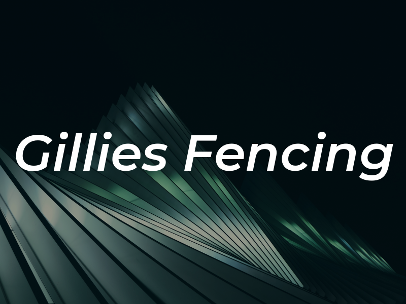 Gillies Fencing