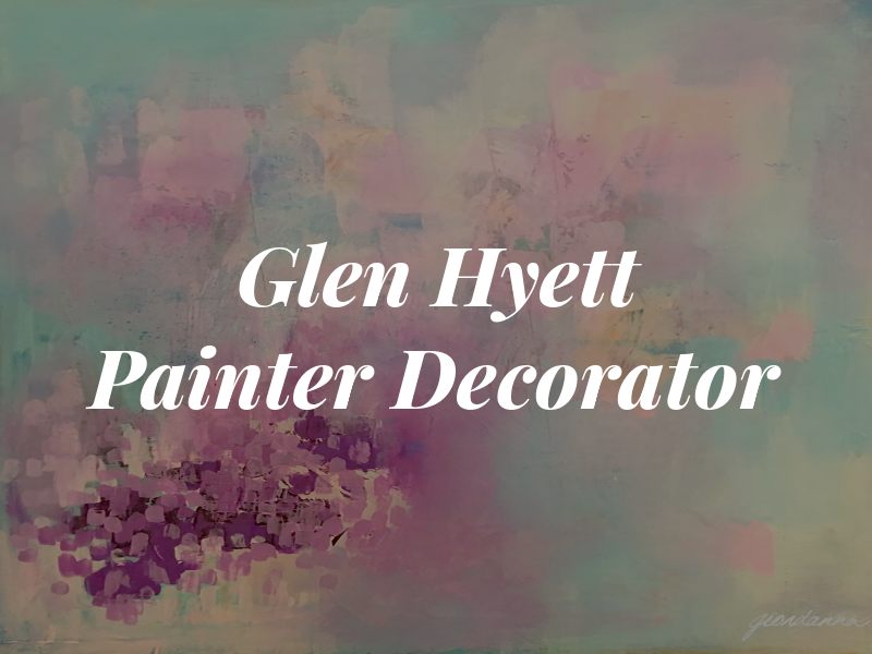 Glen Hyett Painter & Decorator