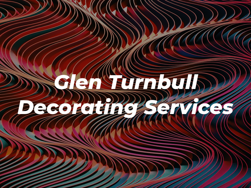 Glen Turnbull Decorating Services