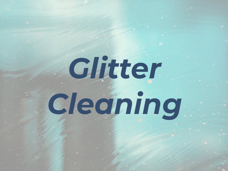 Glitter Cleaning