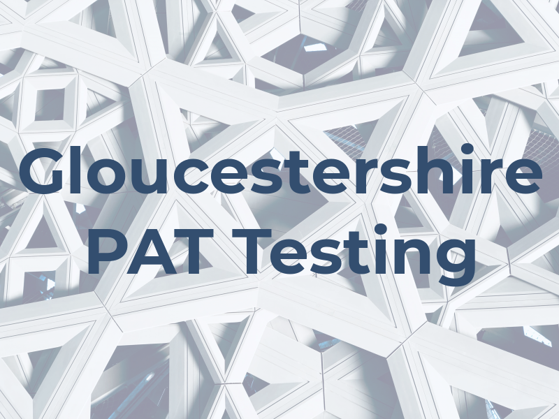 Gloucestershire PAT Testing