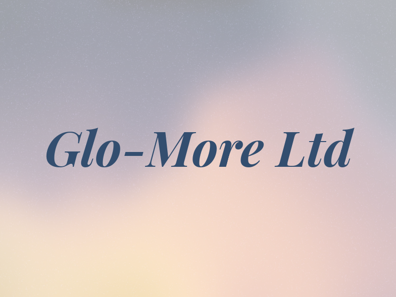 Glo-More Ltd