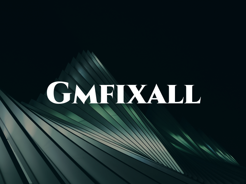 Gmfixall