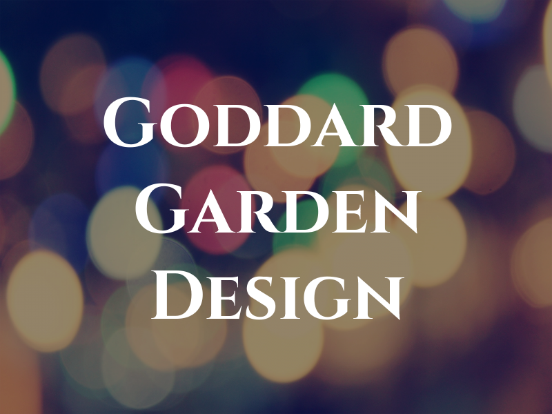 Goddard Garden Design
