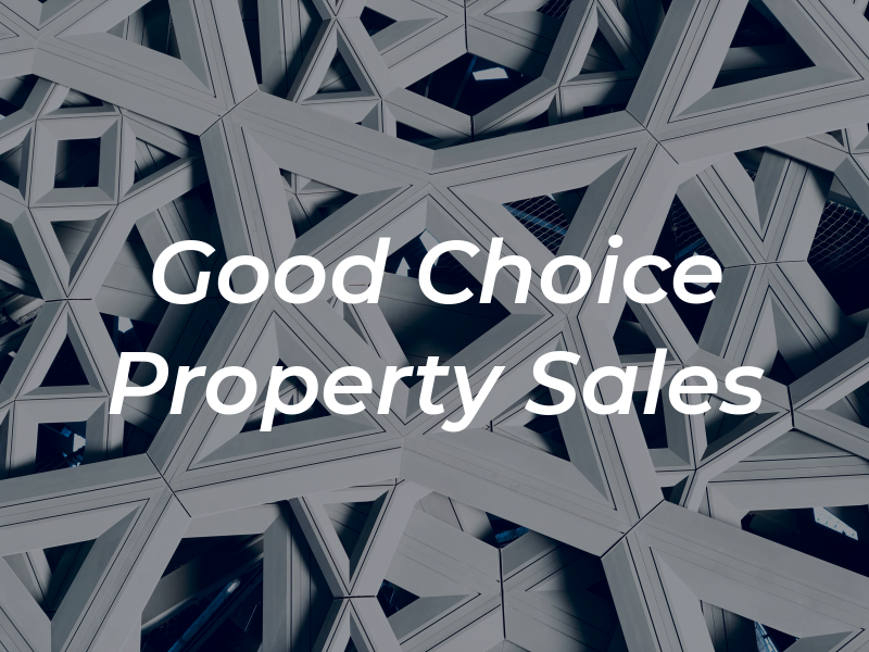 Good Choice Property Sales