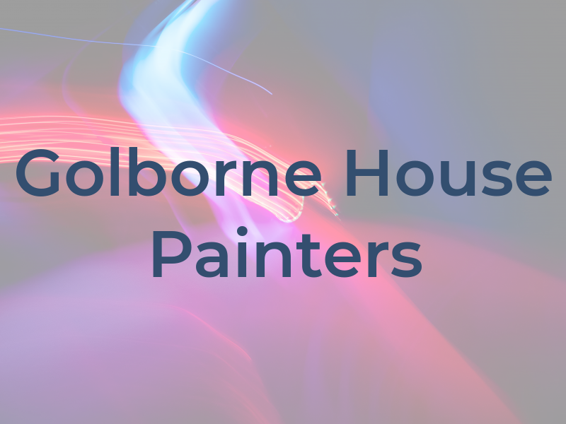 Golborne House Painters