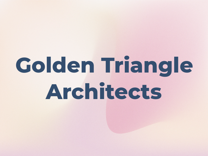 Golden Triangle Architects