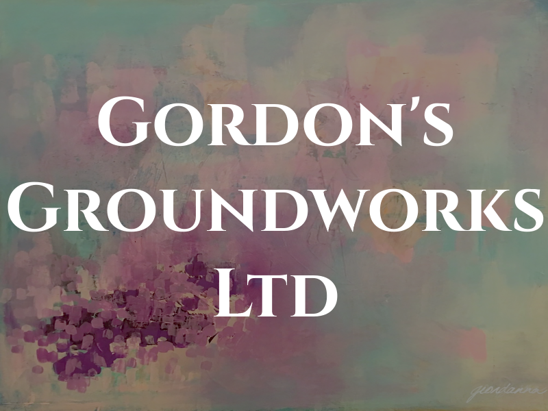 Gordon's Groundworks Ltd