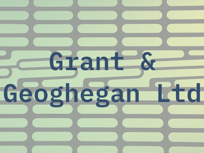 Grant & Geoghegan Ltd