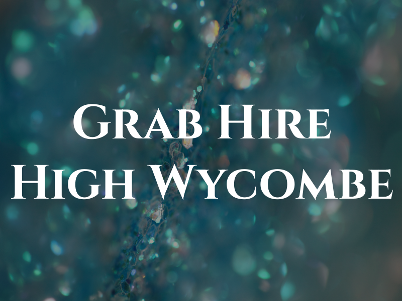 Grab Hire High Wycombe