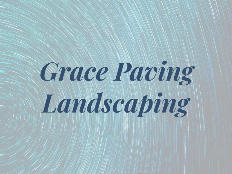 Grace Paving & Landscaping