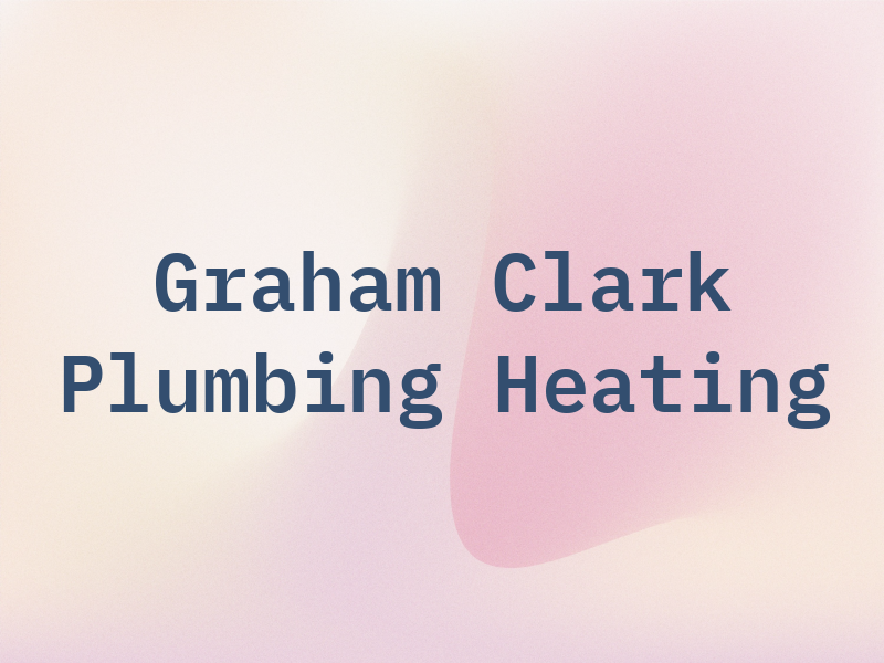 Graham Clark Plumbing & Heating