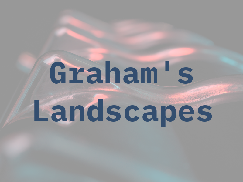 Graham's Landscapes