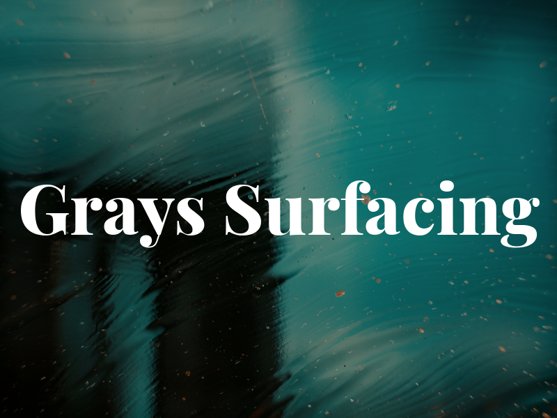 Grays Surfacing