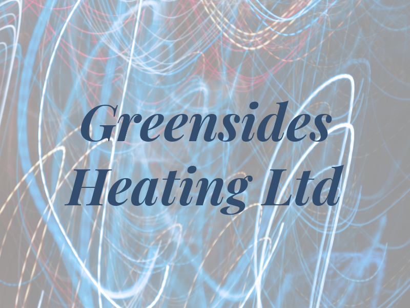 Greensides Heating Ltd