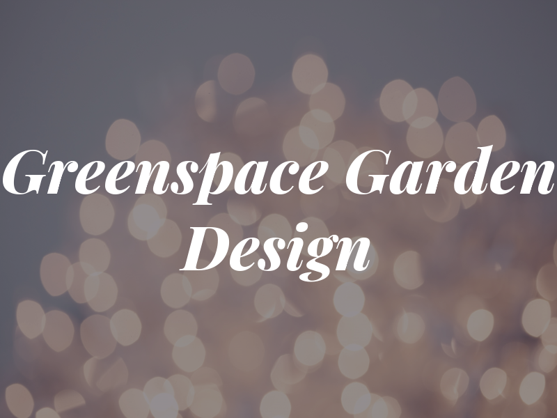 Greenspace Garden Design