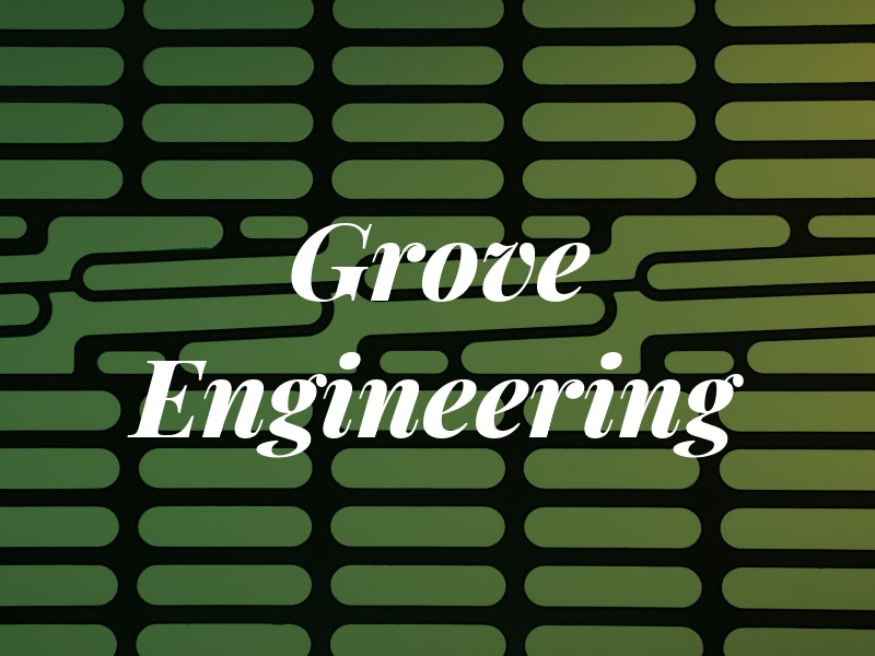 Grove Engineering