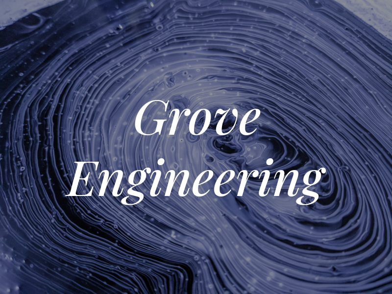 Grove Engineering