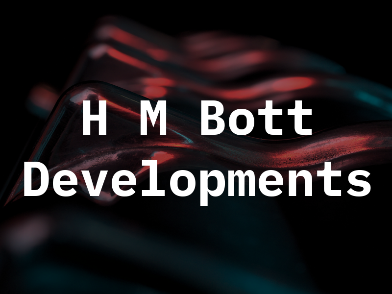 H M Bott Developments