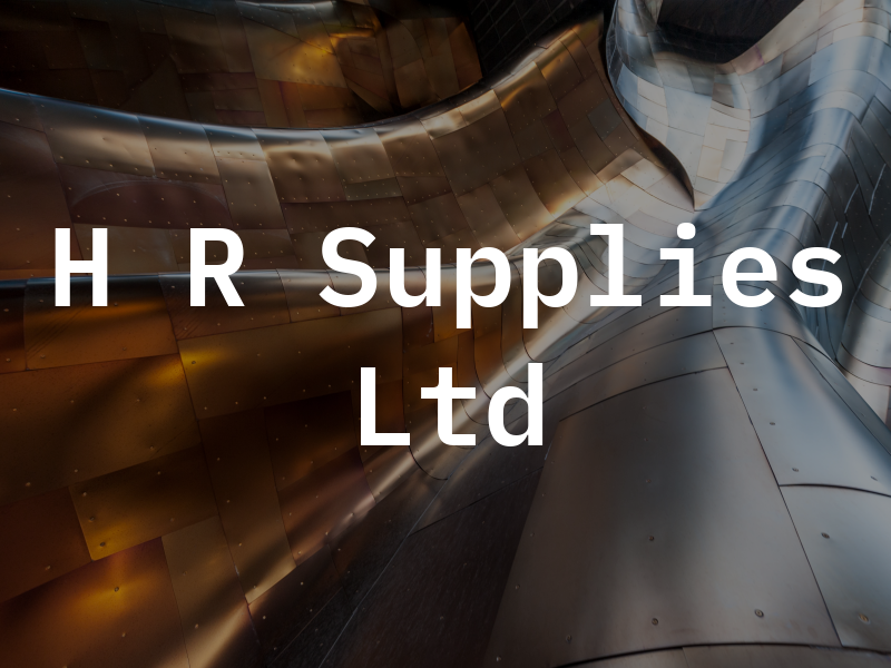 H R Supplies Ltd