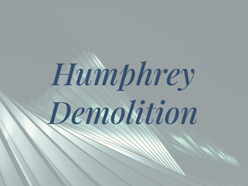 Humphrey Demolition