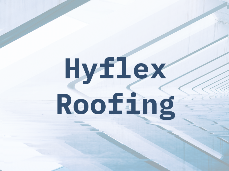 Hyflex Roofing