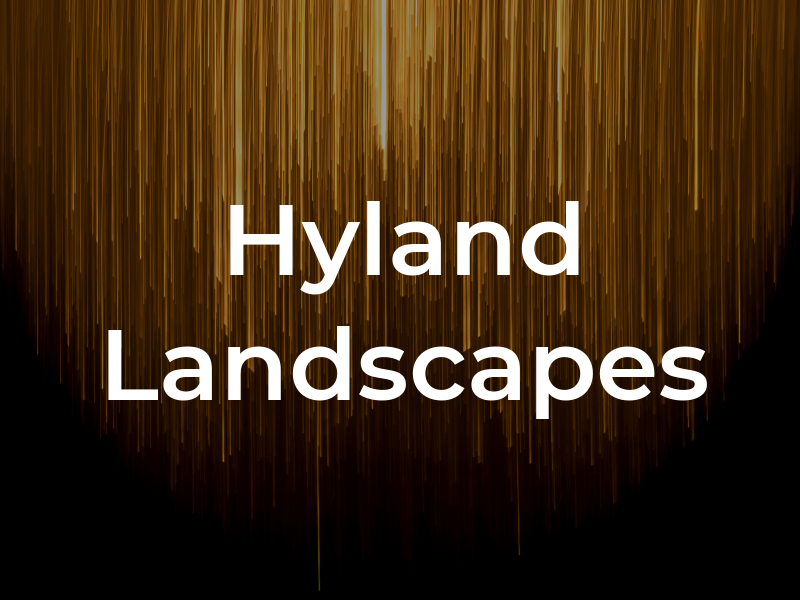 Hyland Landscapes