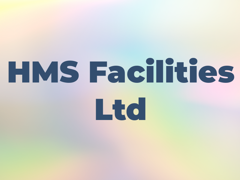 HMS Facilities Ltd