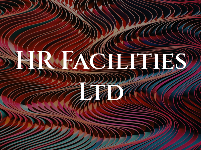 HR Facilities Ltd