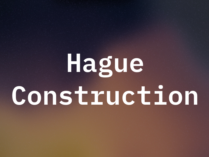 Hague Construction