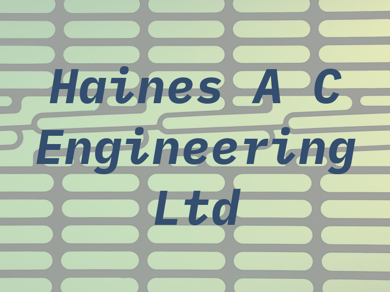 Haines A C Engineering Ltd