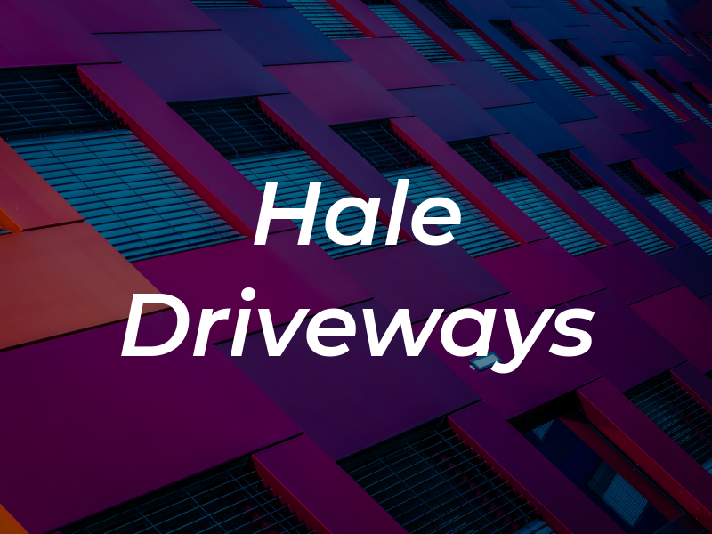 Hale Driveways