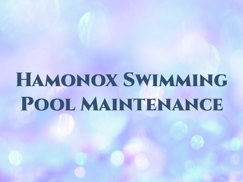 Hamonox Swimming Pool Maintenance