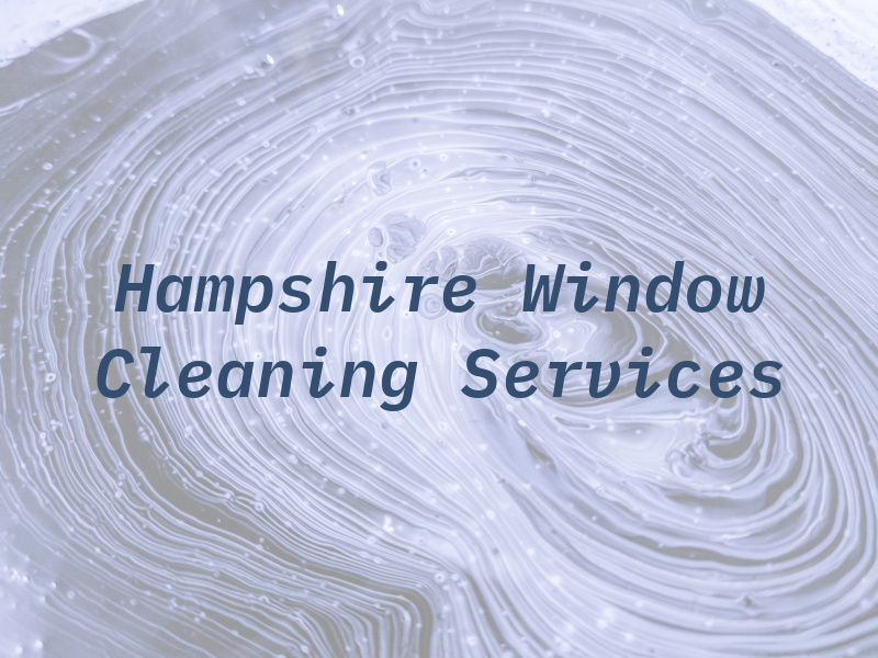 Hampshire Window Cleaning Services Ltd