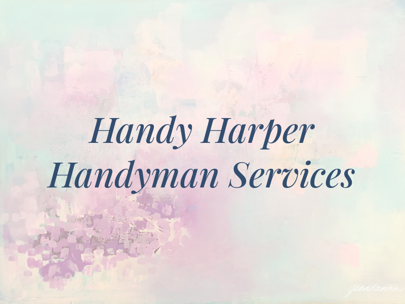 Handy Harper Handyman Services