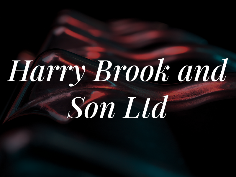 Harry Brook and Son Ltd