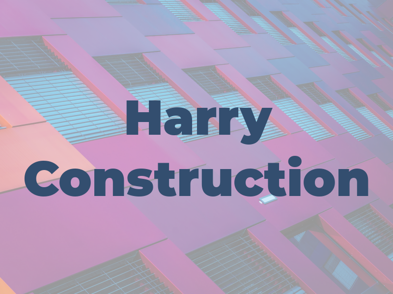 Harry Construction